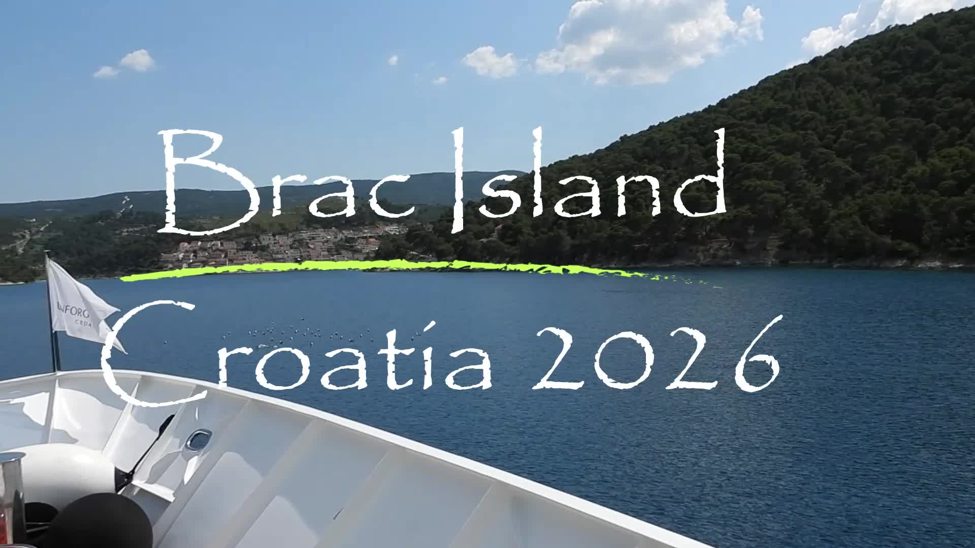 1: Brac Island - Croatia - 2026