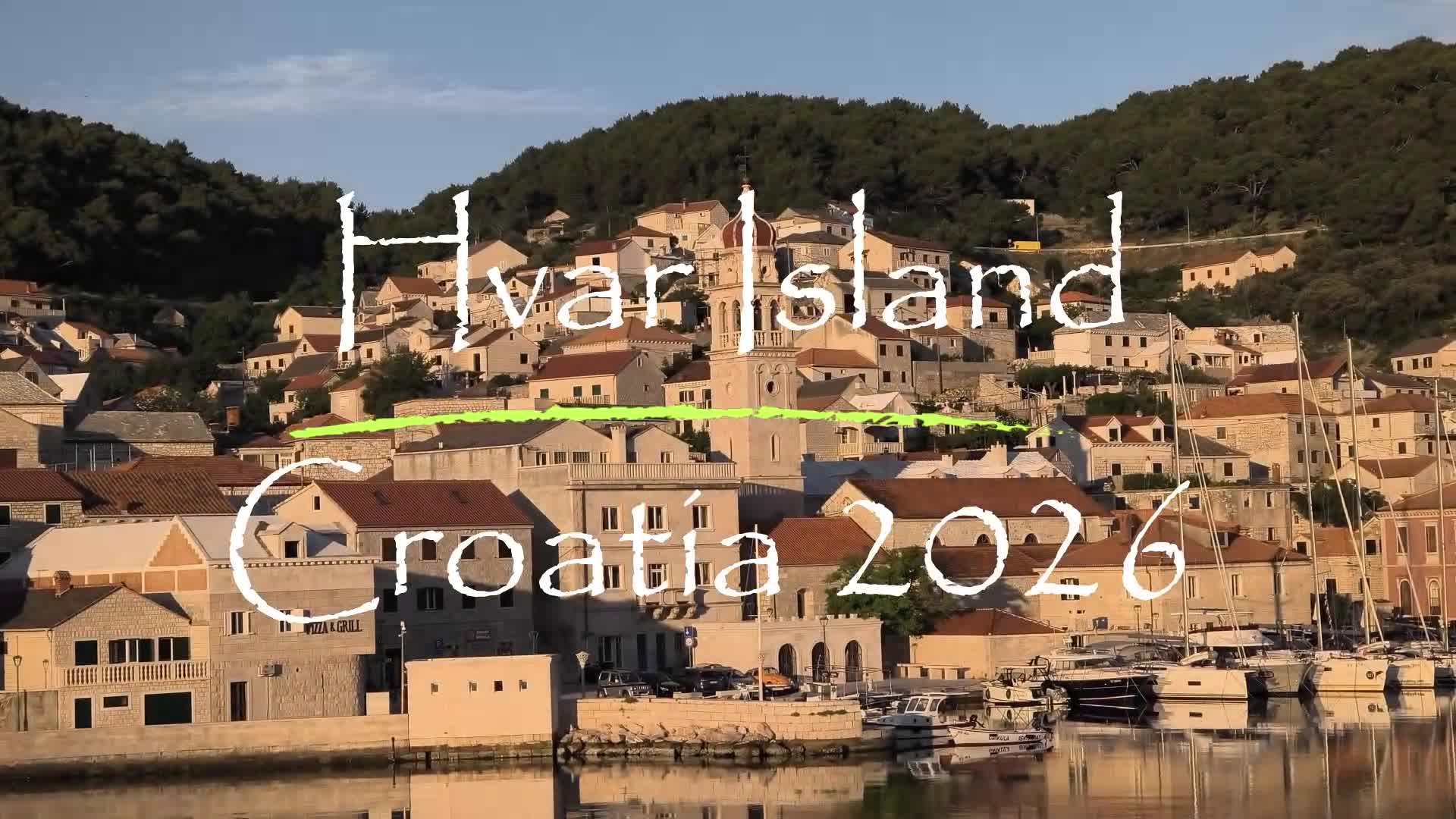 1: Hvar Island - Croatia - 2026